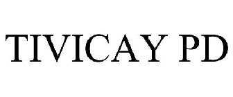 TIVICAY PD