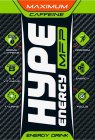 HYPE ENERGY MFP MAXIMUM CAFFEINE 300 MG300MG CAFFEINE 5 X VIT B 5 X VITAMINS TAURINE PERFORM ENERGY FOCUS ENERGY DRINK