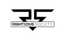 RS RIGHTEOUS SOCIETY