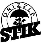 DRIZZLESTIK