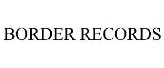 BORDER RECORDS