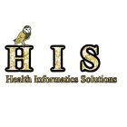 H I S HEALTH INFORMATION SOLUTIONS