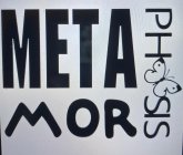 META MOR PHOSIS