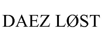 DAEZ LØST