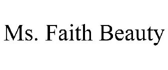 MS. FAITH BEAUTY