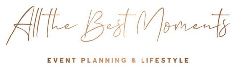 ALL THE BEST MOMENTS EVENT PLANNING & LIFESTYLE