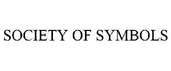 SOCIETY OF SYMBOLS