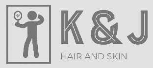 K & J HAIR AND SKIN