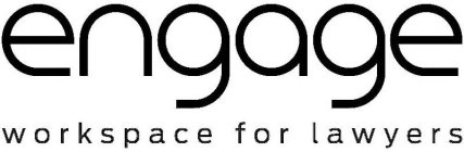 ENGAGE WORKSPACE FOR LAWYERS