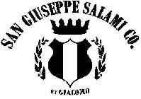 SAN GIUSEPPE SALAMI CO. BY GIACOMO