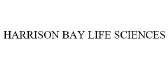 HARRISON BAY LIFE SCIENCES
