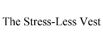 THE STRESS-LESS VEST