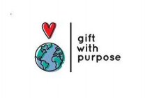 GIFT WITH PURPOSE