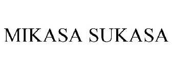 MIKASA SUKASA