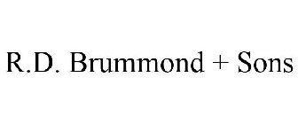 R.D. BRUMMOND + SONS