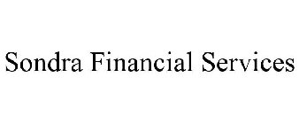 SONDRA FINANCIAL SERVICES