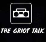 THE GRIOT TALK