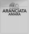 LA NOSTRA ARANCIATA AMARA