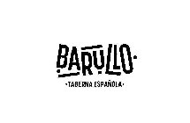 BARULLO TABERNA ESPAÑOLA