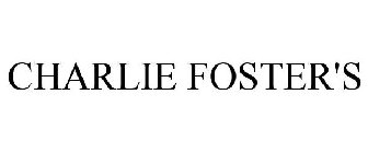 CHARLIE FOSTER'S