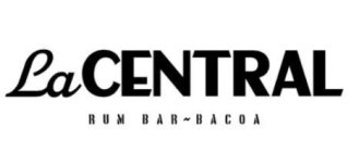 LA CENTRAL RUM BAR BACOA