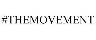 #THEMOVEMENT