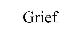 GRIEF