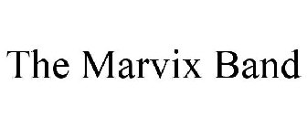 THE MARVIX BAND