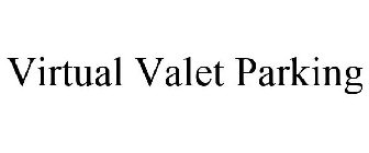 VIRTUAL VALET PARKING