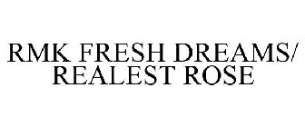 RMK FRESH DREAMS REALEST ROSE