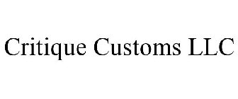 CRITIQUE CUSTOMS LLC