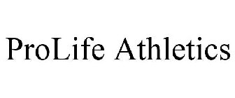 PROLIFE ATHLETICS