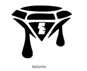 E EPITYCHIA