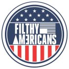 FILTHY AMERICANS