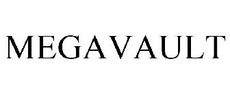 MEGAVAULT