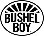 BUSHEL BOY