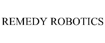 REMEDY ROBOTICS