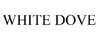 WHITE DOVE