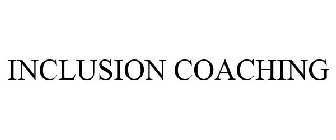 INCLUSION COACHING