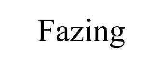 FAZING