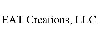 EAT CREATIONS, LLC.