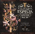 T 1854 PILIPINAS ESPECIA SPICED RUM FILIPINO RUM INTERTWINED WITH NATURAL FLAVORS 750 ML 40% ALC/VOL