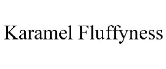 KARAMEL FLUFFYNESS