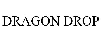 DRAGON DROP