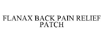FLANAX BACK PAIN RELIEF PATCH