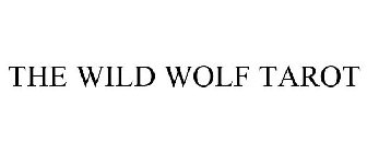 THE WILD WOLF TAROT