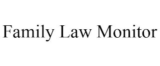 FAMILY LAW MONITOR