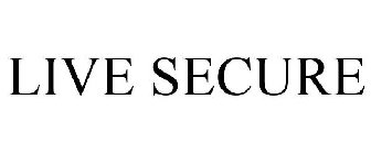 LIVE SECURE