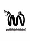 COPPERHEAD ROOF FLASHING & SEAM TAPE