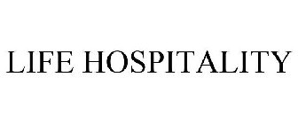 LIFE HOSPITALITY
